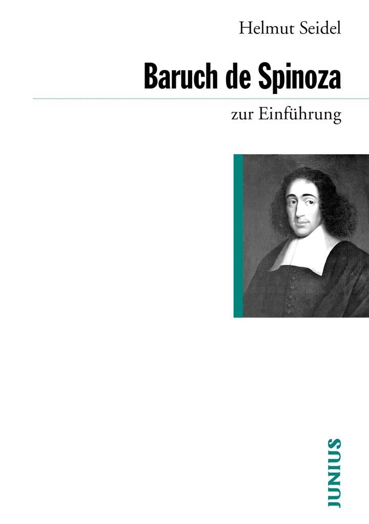 Baruch de Spinoza zur Einführung