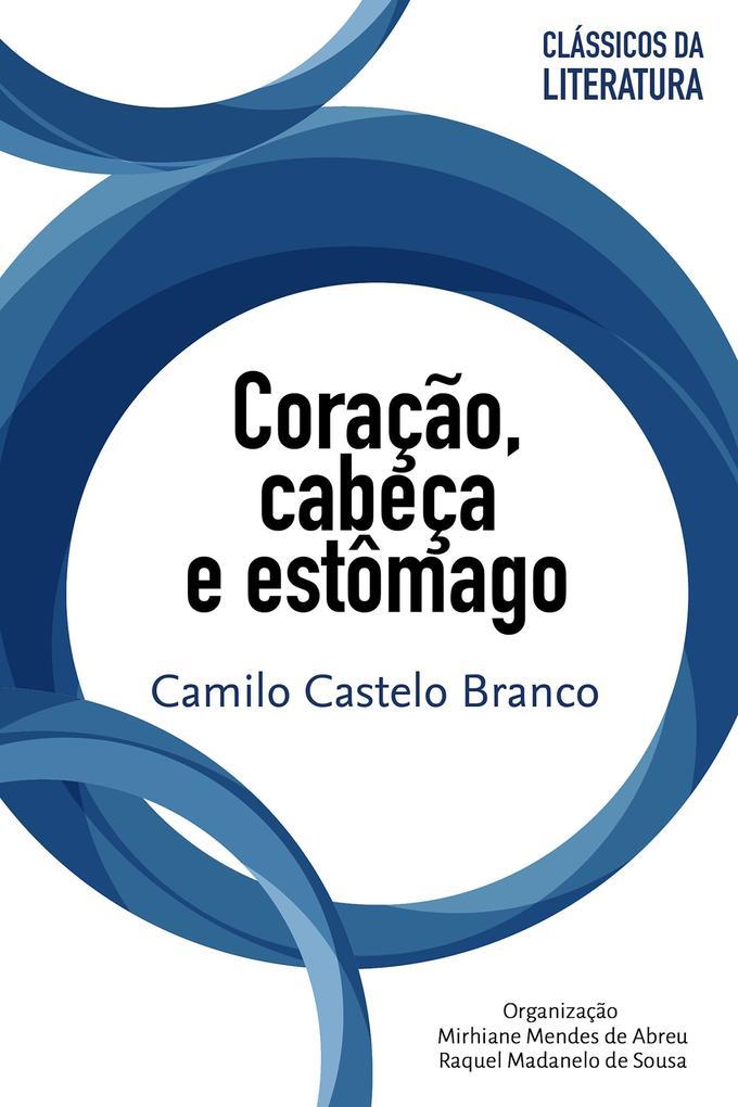 Coração, cabeça e estômago