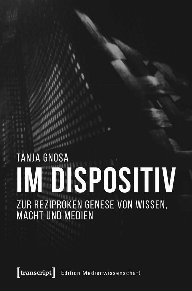 Im Dispositiv