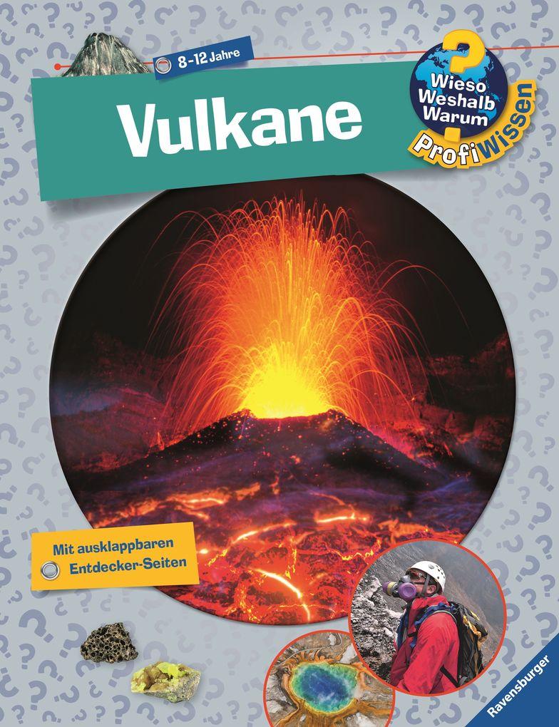 Wieso? Weshalb? Warum? ProfiWissen: Vulkane (Band 25)