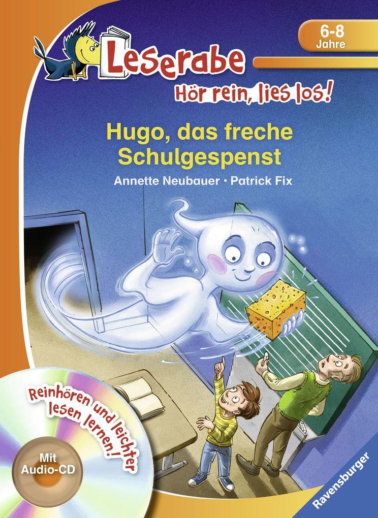 Hugo, das freche Schulgespenst - Leserabe ab 1. Klasse - Erstlesebuch für Kinder ab 6 Jahren