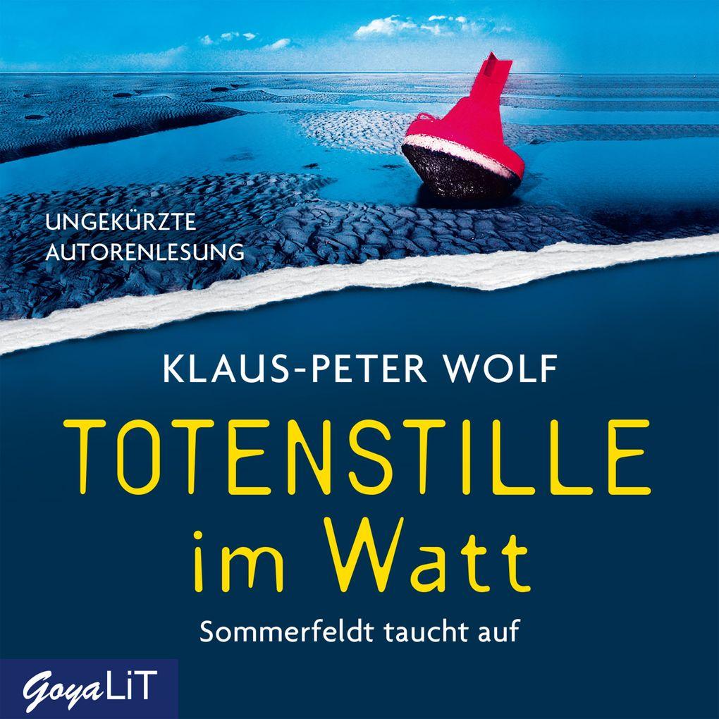 Totenstille im Watt. Sommerfeldt taucht auf [Band 1 (Ungekürzt)]