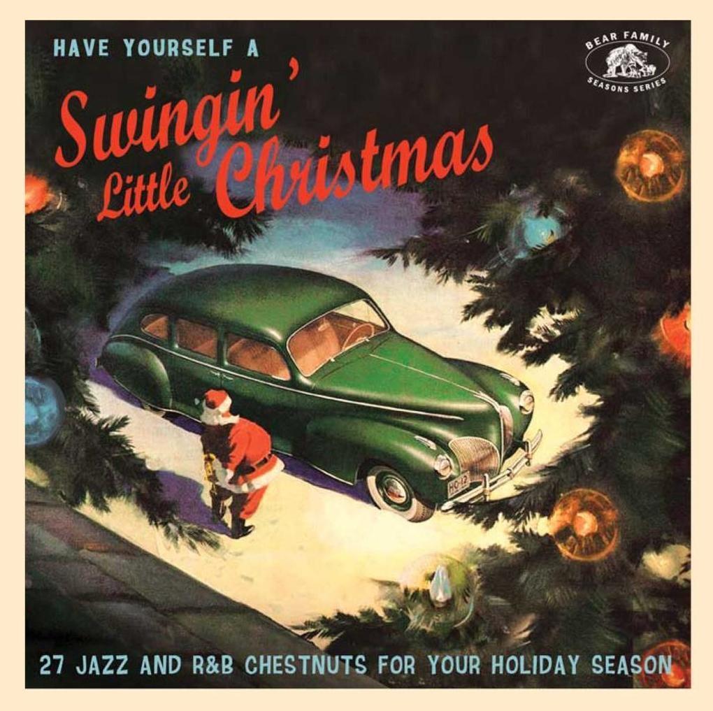 Have Yourself a Swingin' Little Christmas