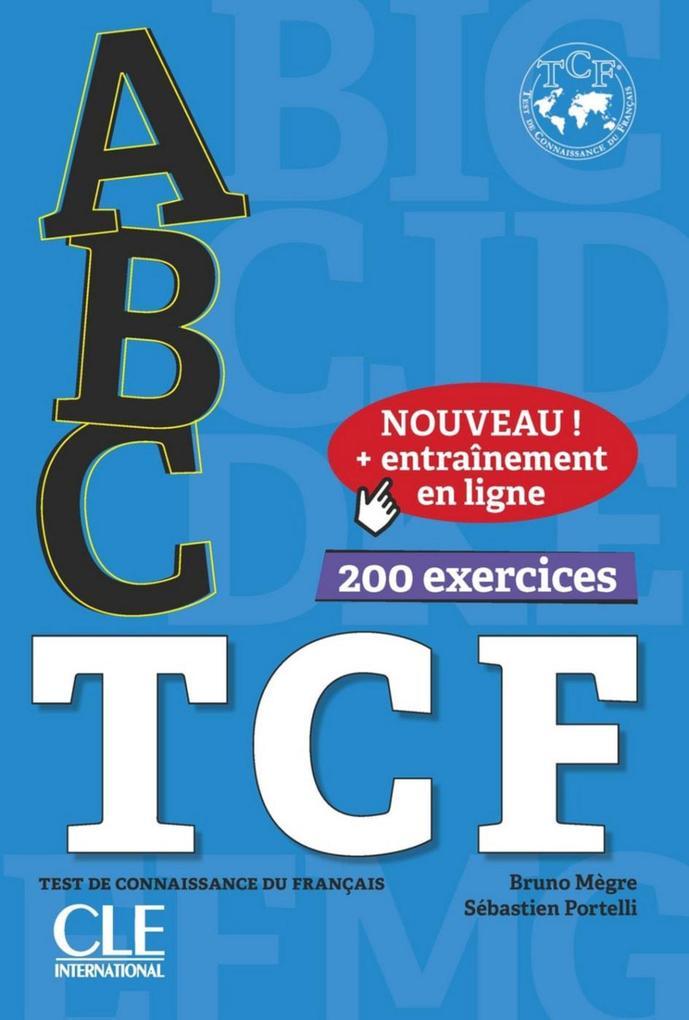 ABC TCF. Tous niveaux. Buch+Audio-CD+Online-Übungen