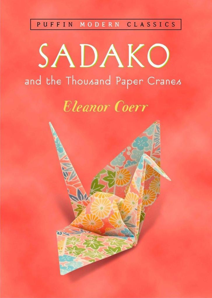 Sadako and the Thousand Paper Cranes