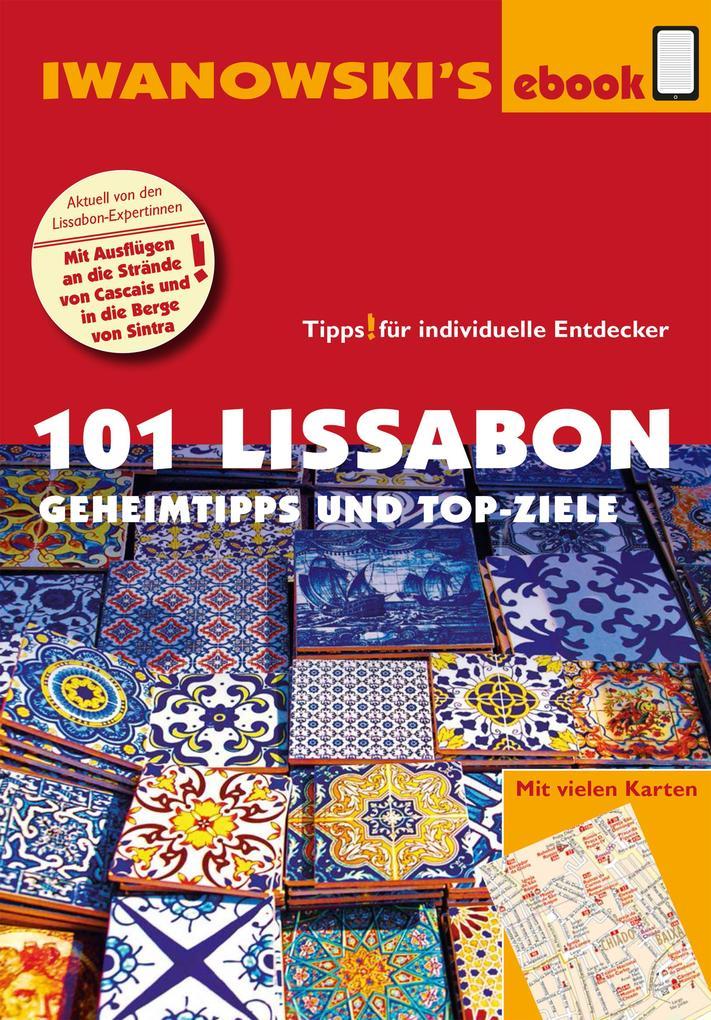 101 Lissabon - Reiseführer von Iwanowski