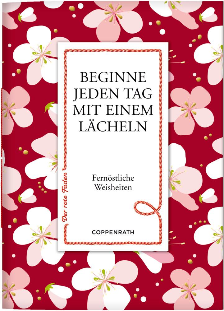 Coppenrath - Der rote Faden No. 137: Beginne jeden Tag mit einem Lächeln