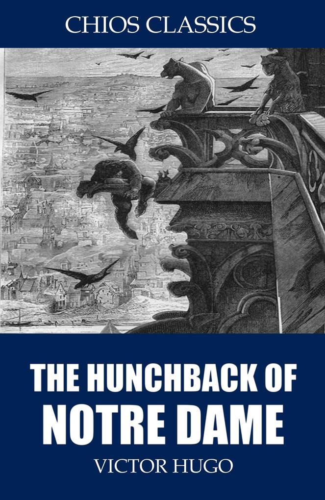 The Hunchback of Notre Dame