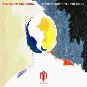 Poetzsch:Remember Tomorrow