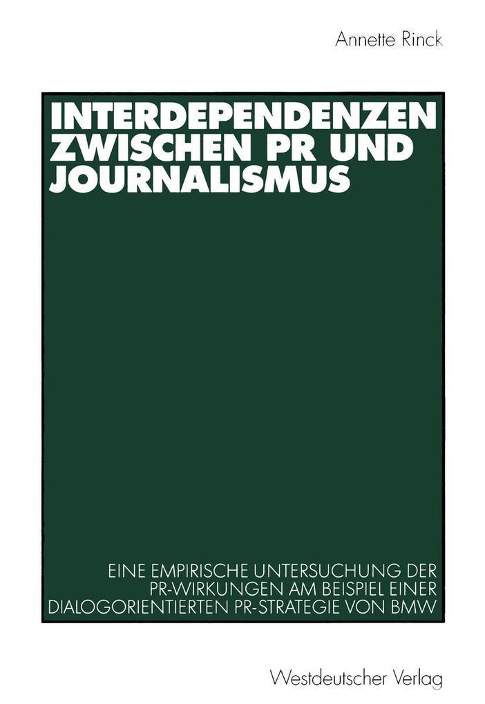 Interdependenzen zwischen PR und Journalismus