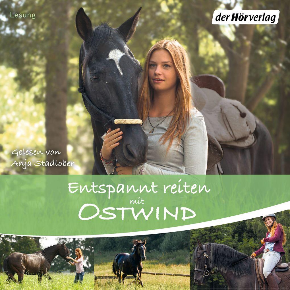 Entspannt reiten mit Ostwind