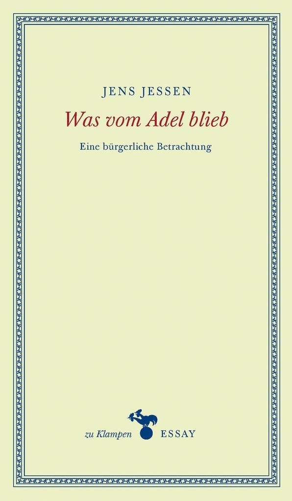 Was vom Adel blieb