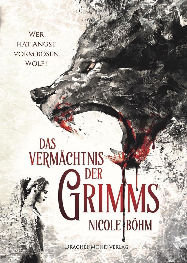 Das Vermächtnis der Grimms