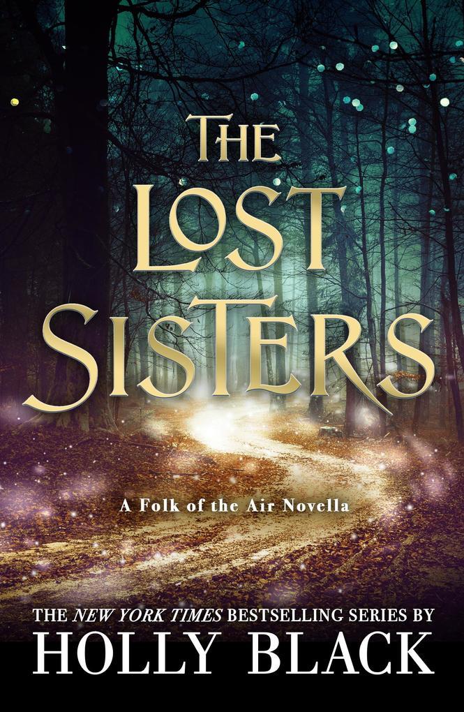 The Lost Sisters: The Folk of the Air Novella