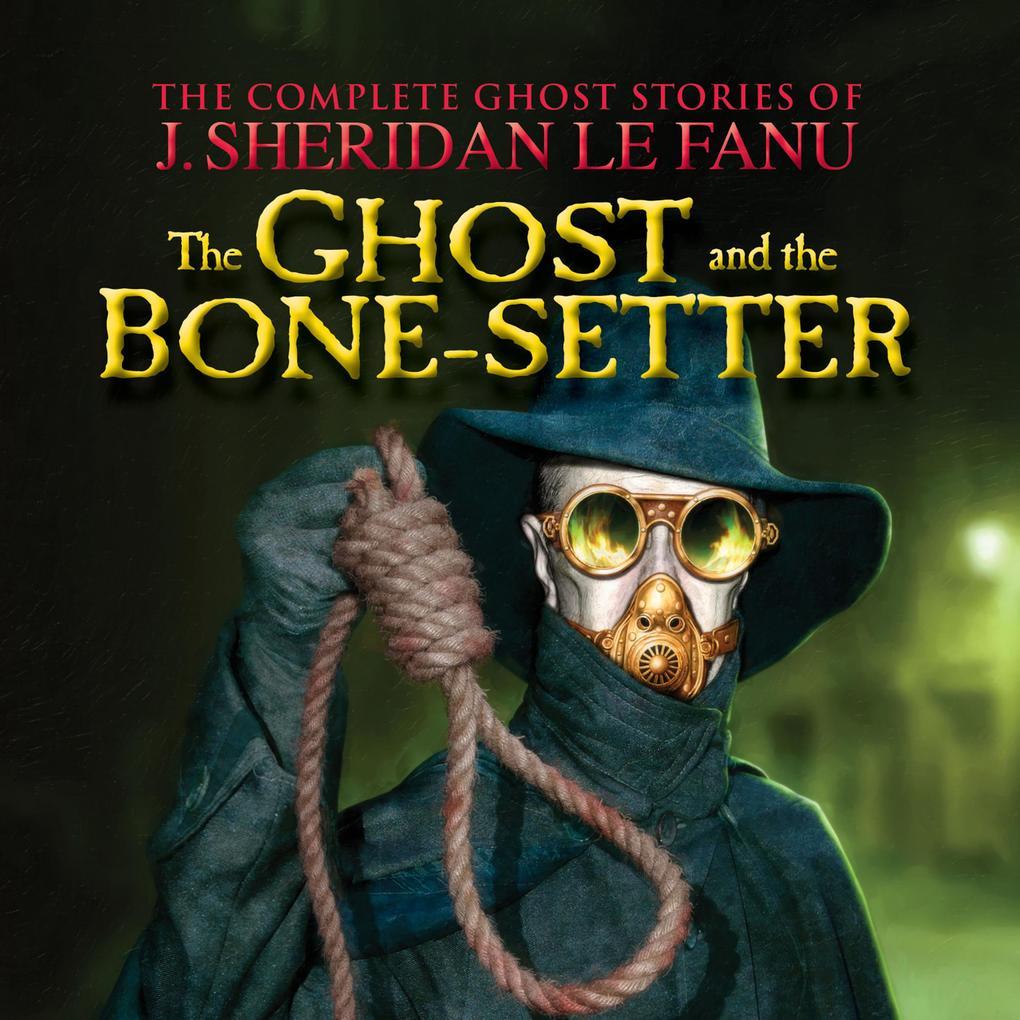 The Ghost and the Bone-setter