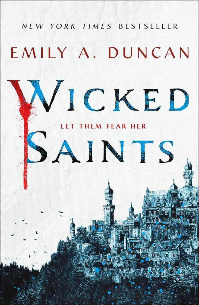 Wicked Saints