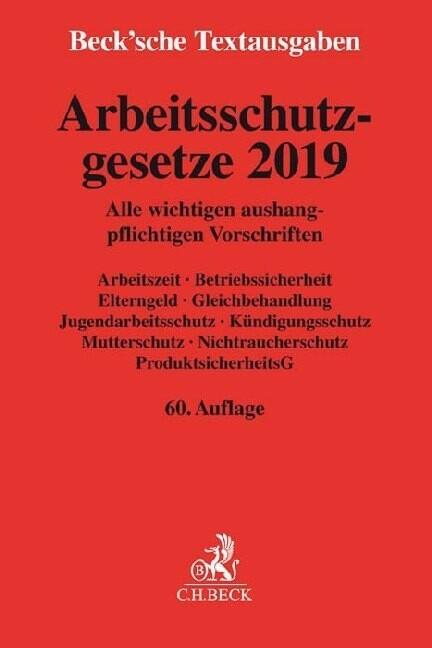 Arbeitsschutzgesetze 2019