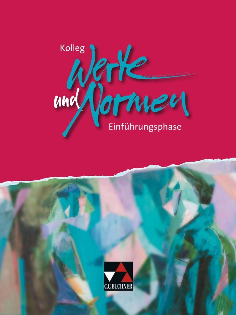 Kolleg Werte und Normen. Einführungsphase