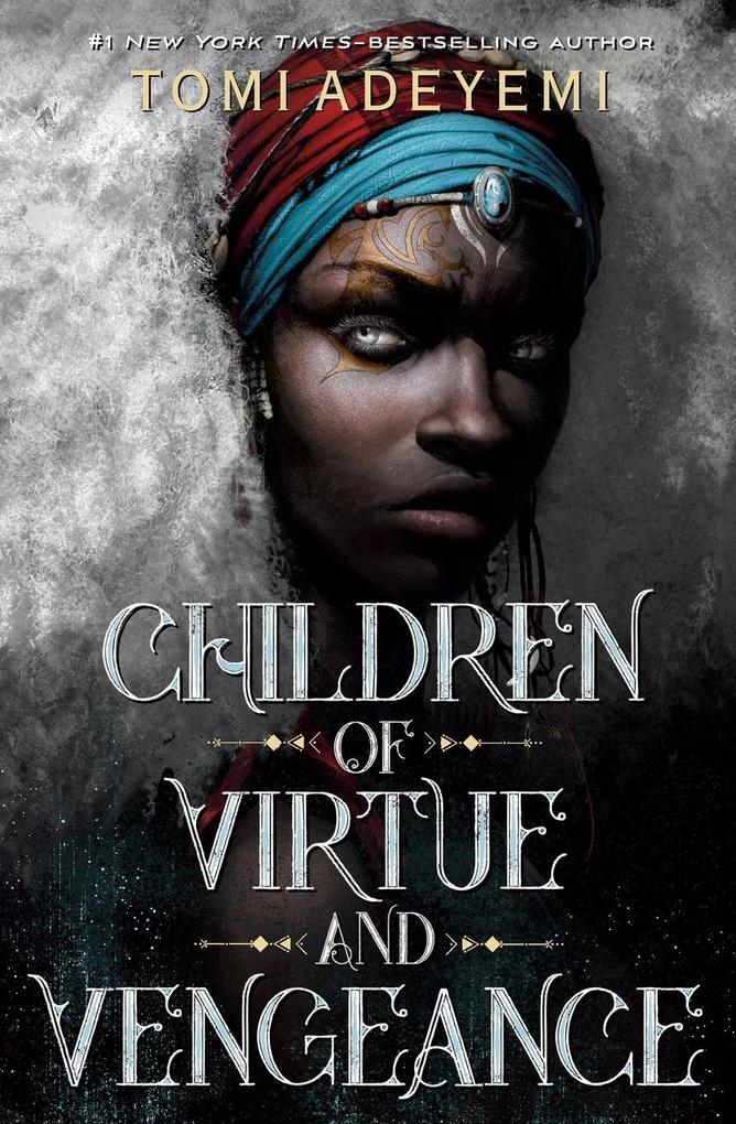 Children of Virtue and Vengeance