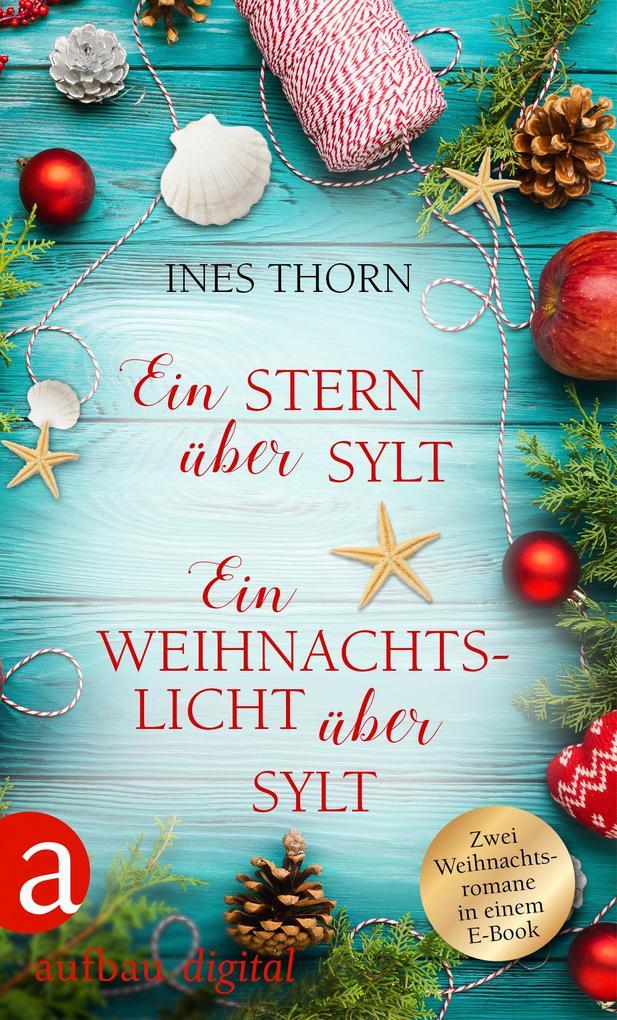 Ein Stern über Sylt & Ein Weihnachtslicht über Sylt