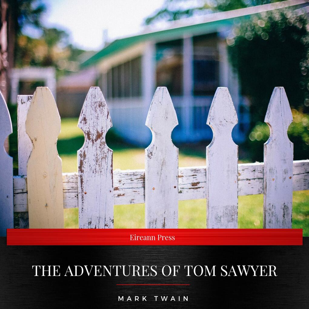 The Adventures of Tom Sawyer