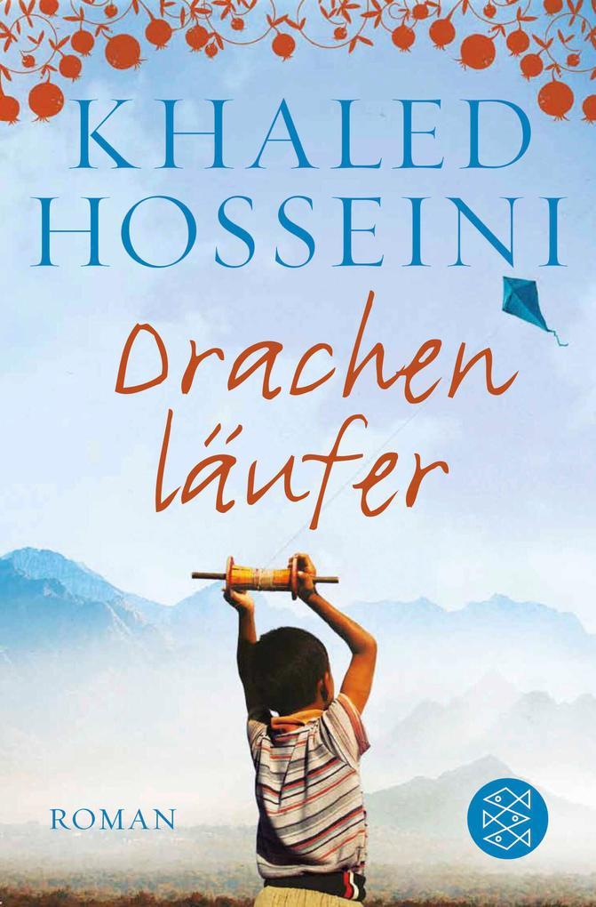 6. Khaled Hosseini: Drachenläufer