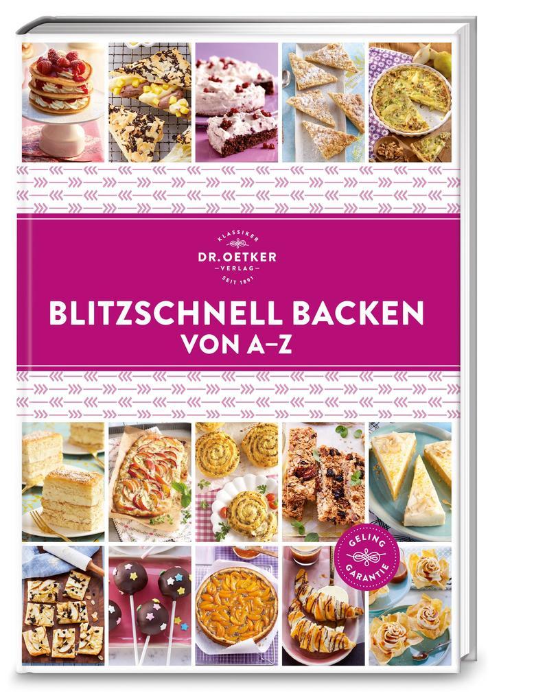 Blitzschnell Backen von A-Z