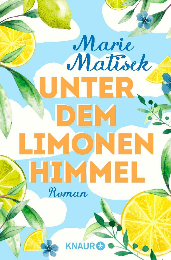 Unter dem Limonenhimmel