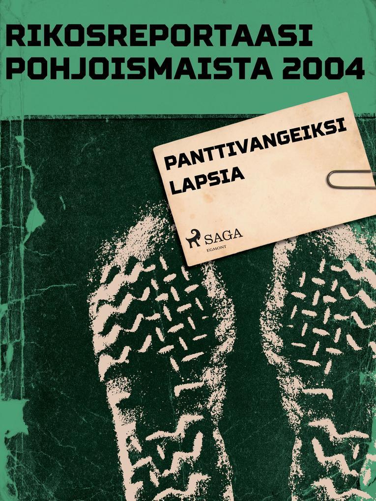 Panttivangeiksi lapsia