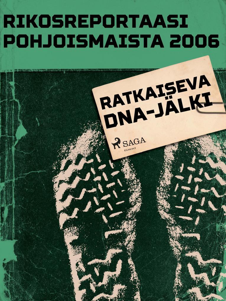 Ratkaiseva DNA-jälki