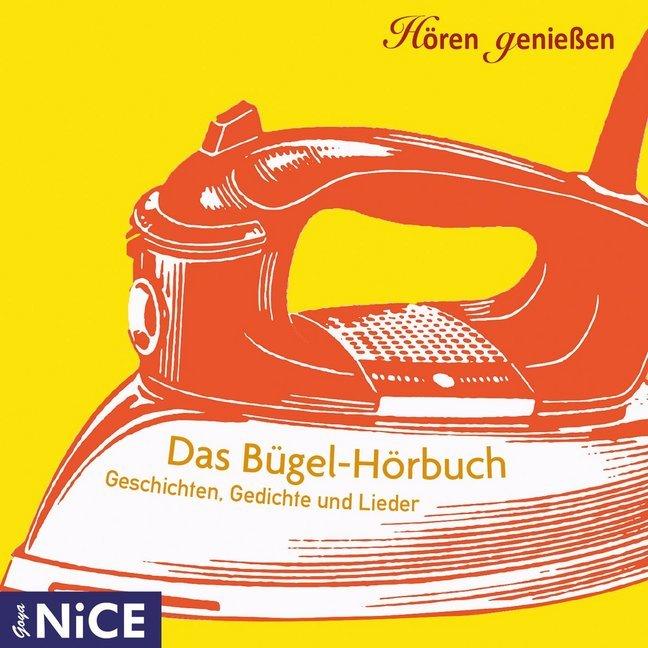 Das Bügel-Hörbuch, 1 Audio-CD