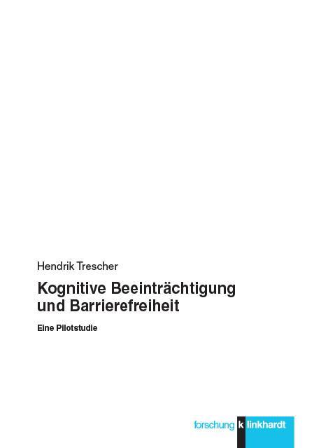 Kognitive Beeinträchtigung und Barrierefreiheit