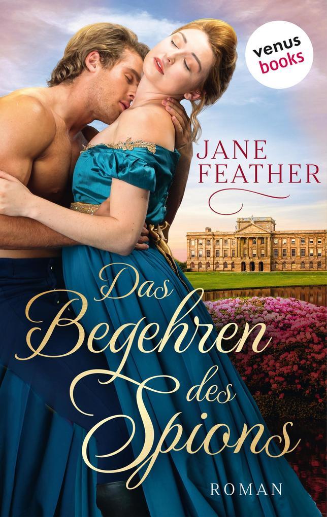 Das Begehren des Spions: Die Ladys vom Cavendish Square - Band 3