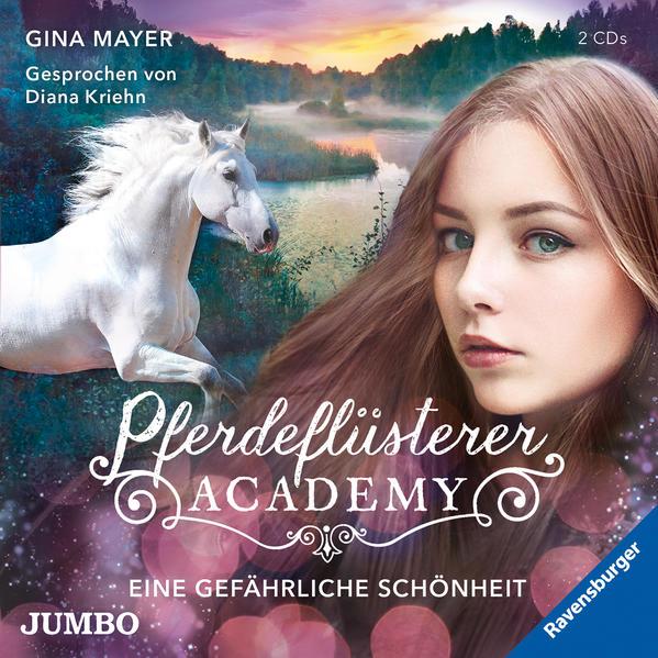 Pferdeflüsterer-Academy 3. Eine gefährliche Schönheit