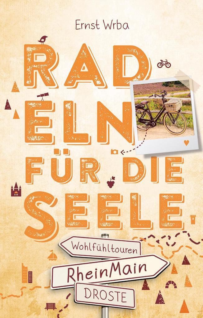 RheinMain. Radeln für die Seele