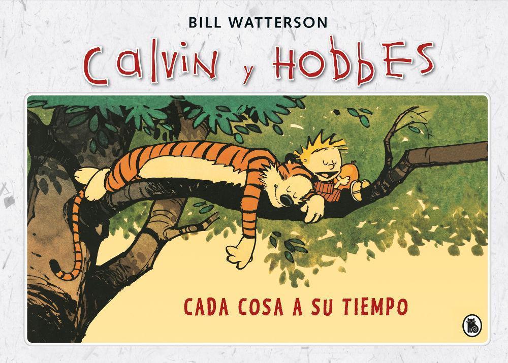 Cada cosa a su tiempo (Súper Calvin y Hobbes 2)