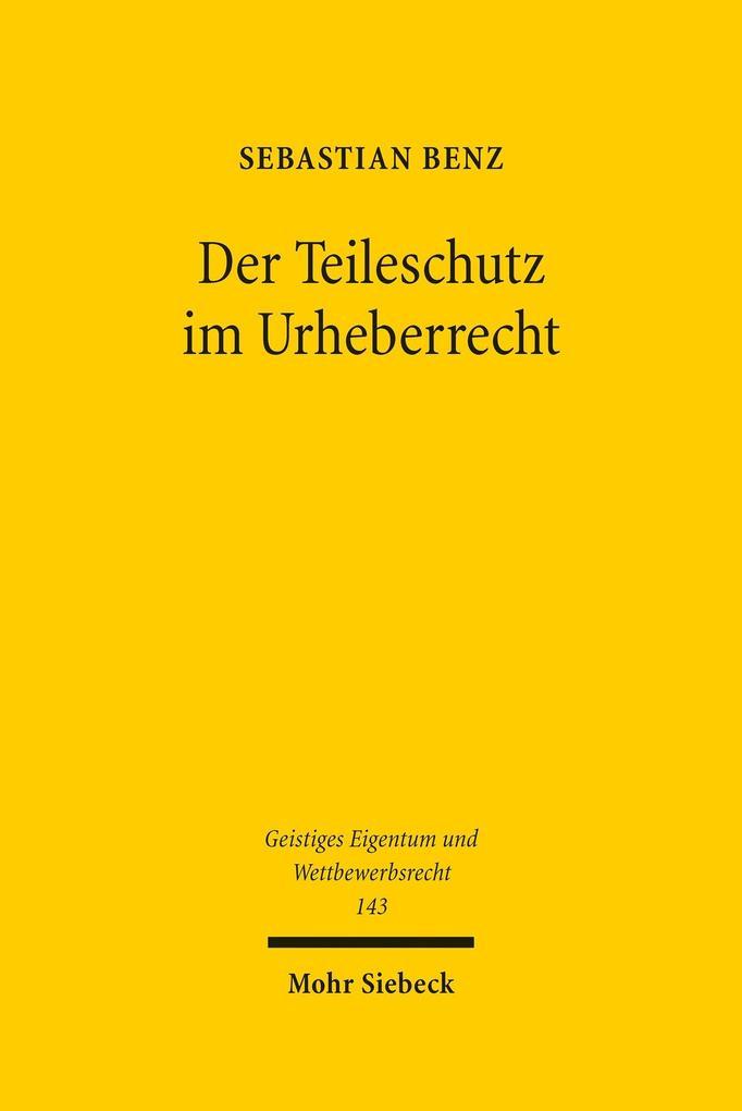 Der Teileschutz im Urheberrecht