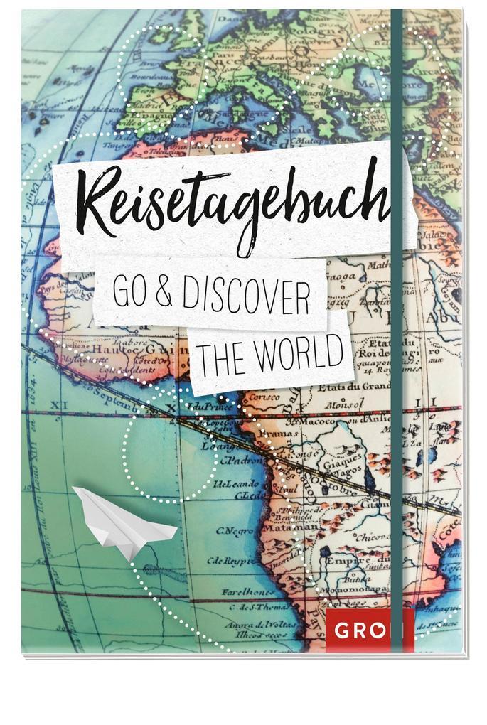 Reisetagebuch Go & discover the world