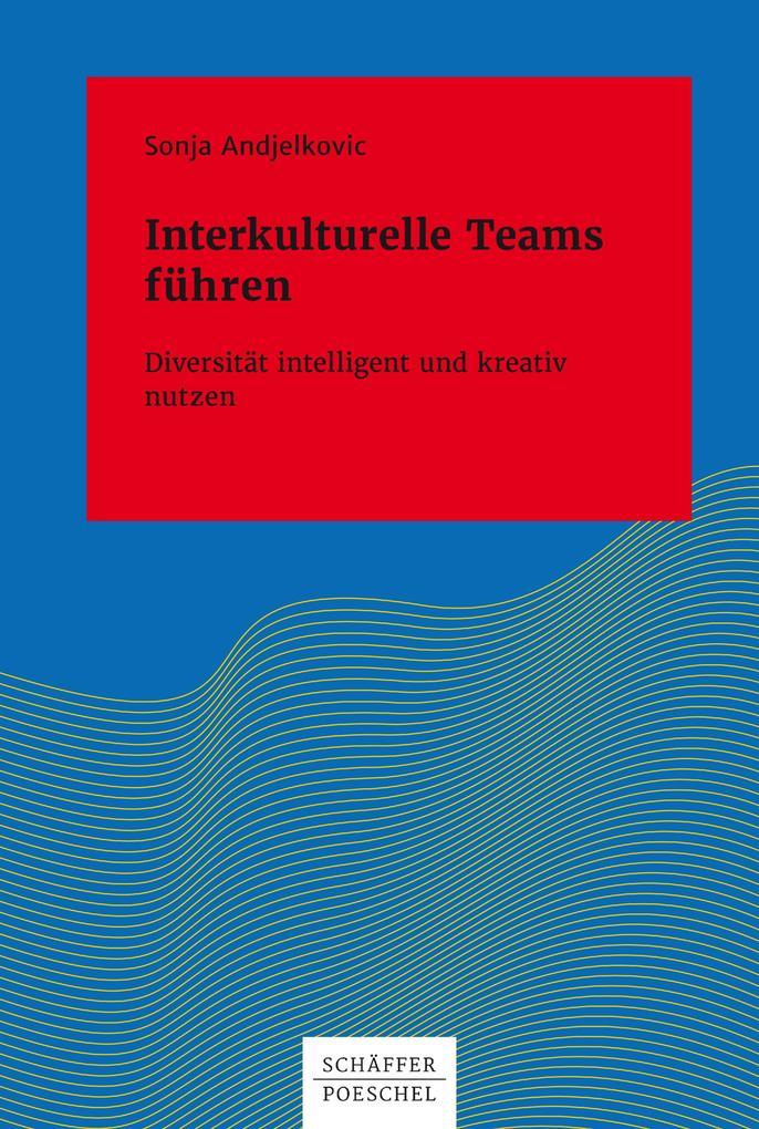 Interkulturelle Teams führen