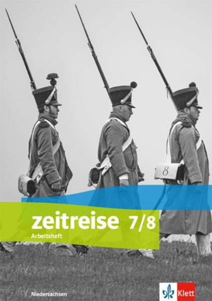 Zeitreise 7/8. Differenzierende Ausgabe Niedersachsen und Bremen