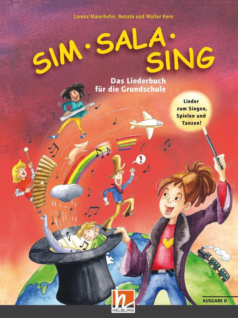 Sim Sala Sing. Liederbuch. Ausgabe Deutschland