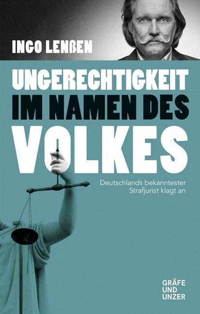 Ungerechtigkeit im Namen des Volkes