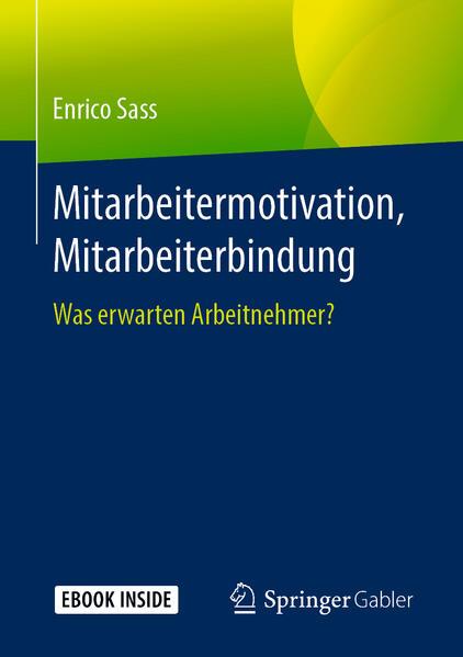 Mitarbeitermotivation, Mitarbeiterbindung