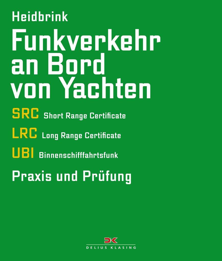 Funkverkehr an Bord von Yachten