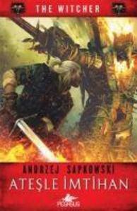 Atesle Imtihan - The Witcher Serisi 5