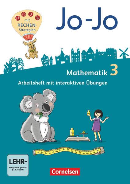 Jo-Jo Mathematik 3. Schuljahr - Allgemeine Ausgabe - Arbeitsheft mit interaktiven Übungen auf scook.de und CD-ROM