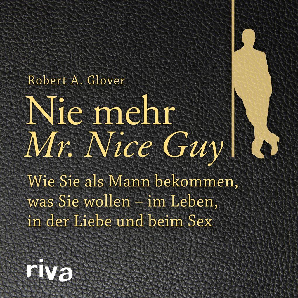 Nie mehr Mr. Nice Guy