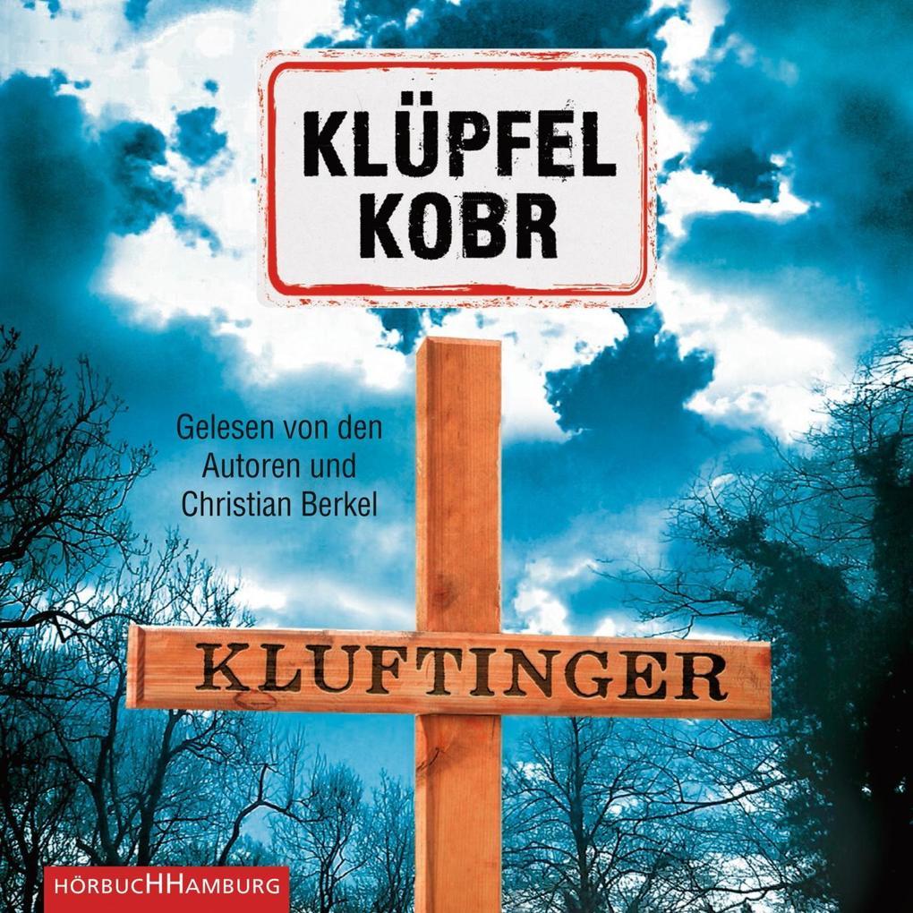 Kluftinger (Ein Kluftinger-Krimi 10). 2 CDs