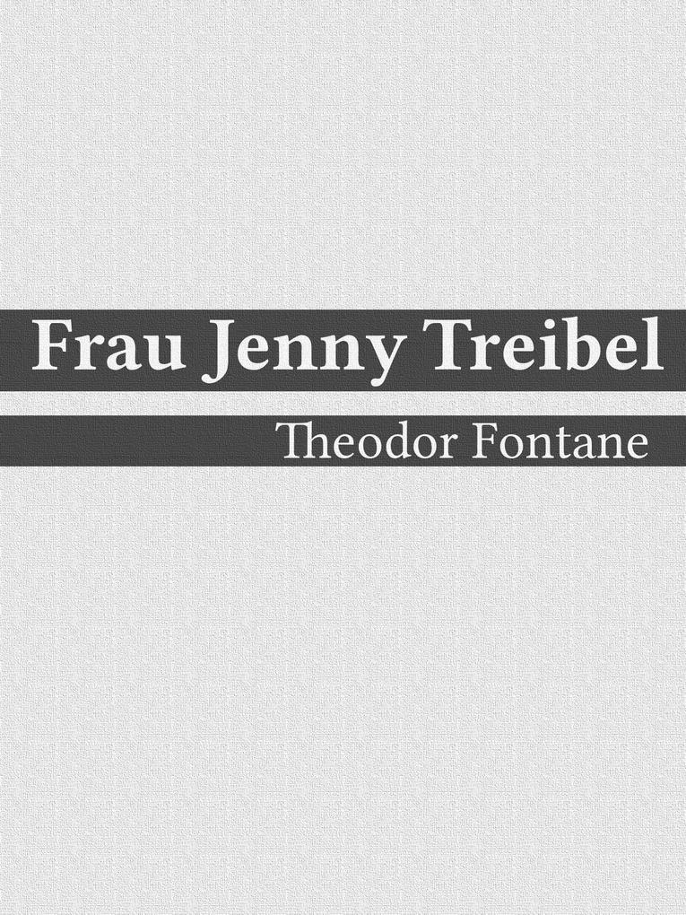 Frau Jenny Treibel