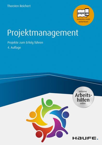 Projektmanagement - inkl. Arbeitshilfen online